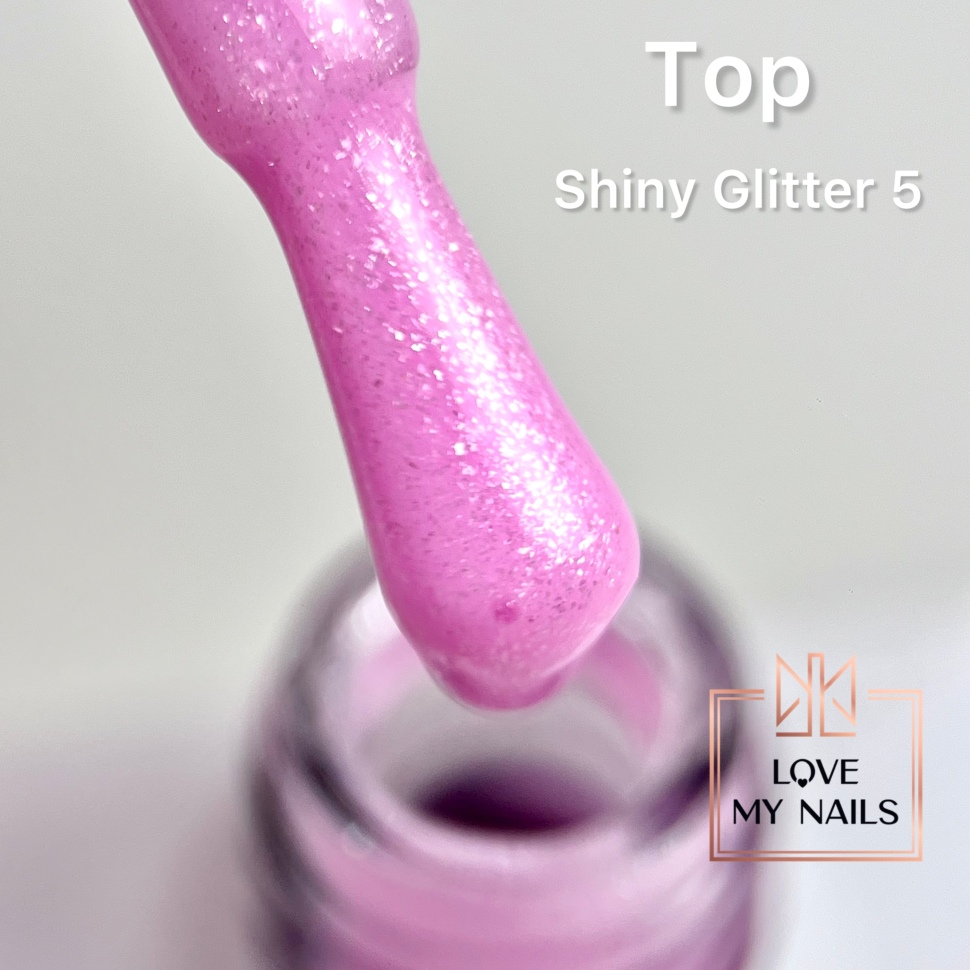 Эффект Топ гель Shiny Glitter 5 без липкого слоя 10 мл от Love My Nails