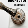 Potal Bronze Top 8ml von Trendy Nails
