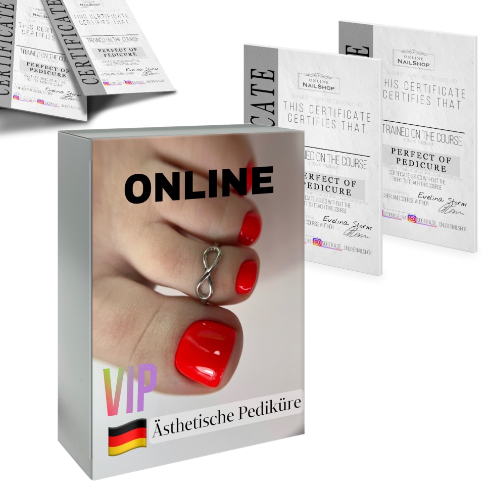 «VIP“ Online Kurs auf DEUTSCH für ideale Zehbearbeitung und Fullcover von Evelina Storm inkl. Persönliche Betreuung